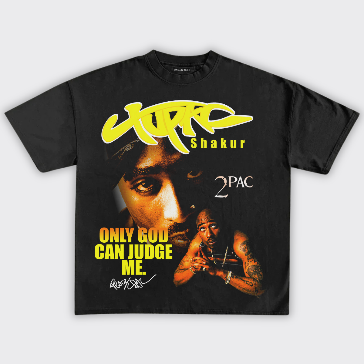 2 Pac Graphic Tee "ONLY GOD"